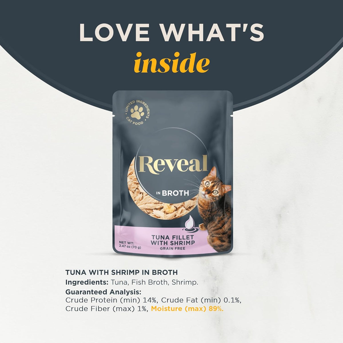Reveal Natural Wet Cat Food, Limited and Natural Ingredients, Grain Free, High Protein with No Artificial Additives, Tuna Fillet with Shrimp in Broth (12 x 2.47 oz Pouches)